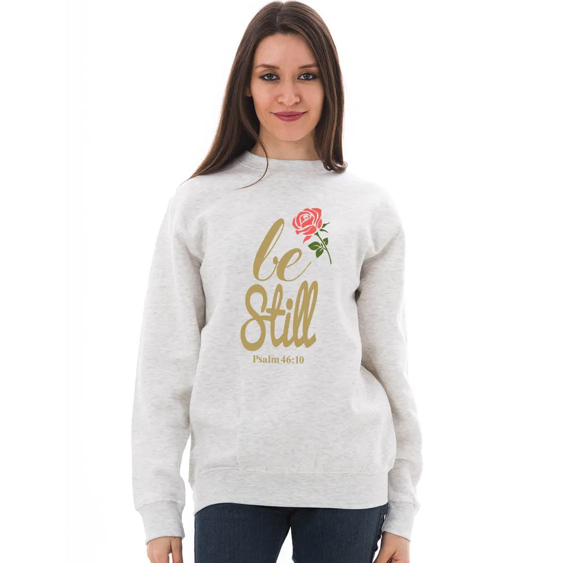 Be Still Crewneck Sweatshirt