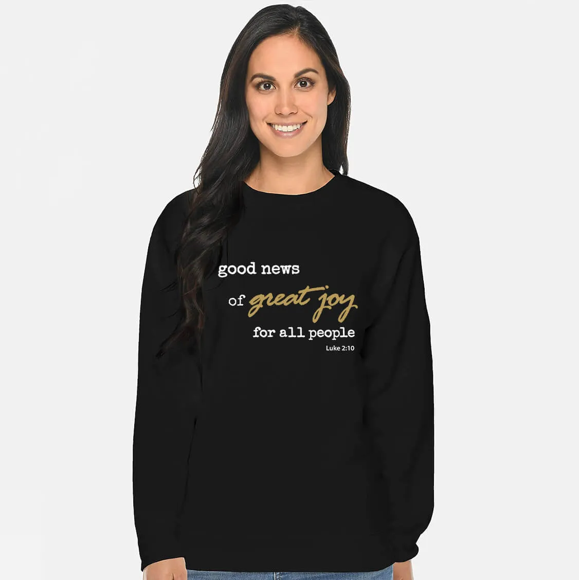 Good News Of Great Joy Crewneck Unisex Sweatshirt