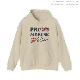 Hoodie Proud Marine Dad (Your Choice of Colors)