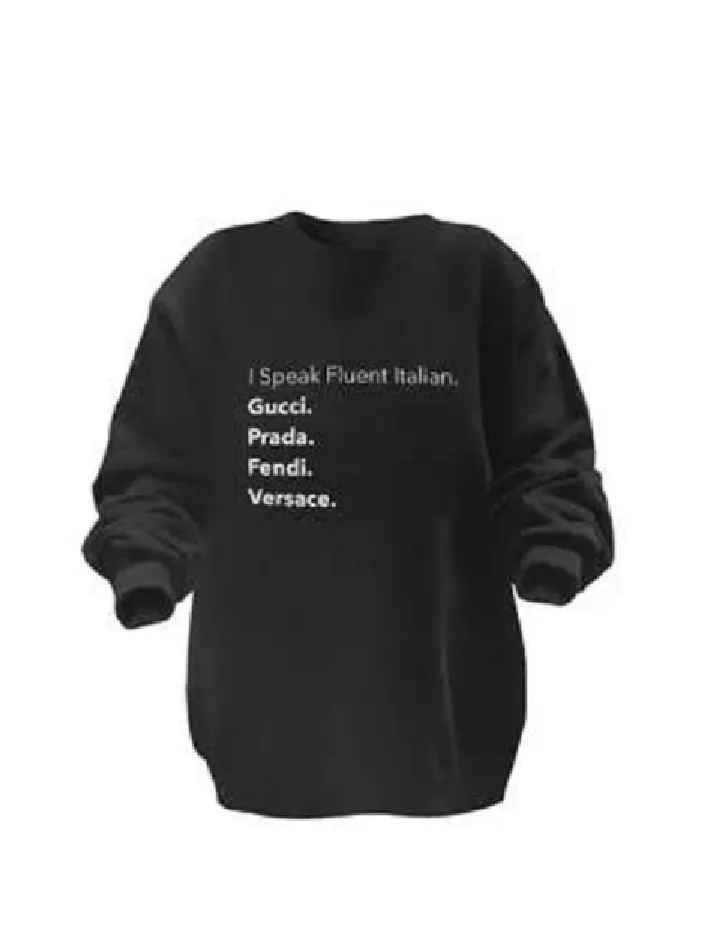 I SPEAK FLUENT ITALIAN PULLOVER