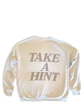 Indie Lee "Take A Hint" Sweatshirt