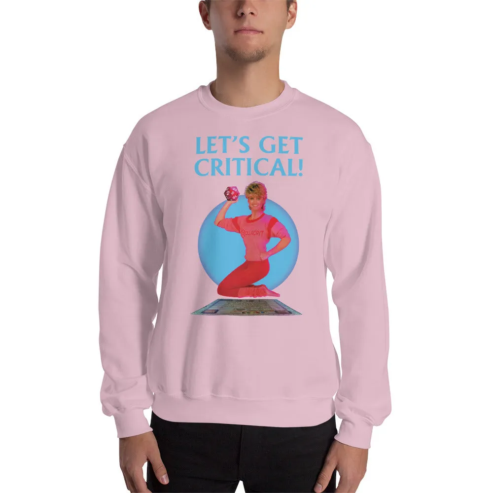 Let's Get Critical Sweatshirt