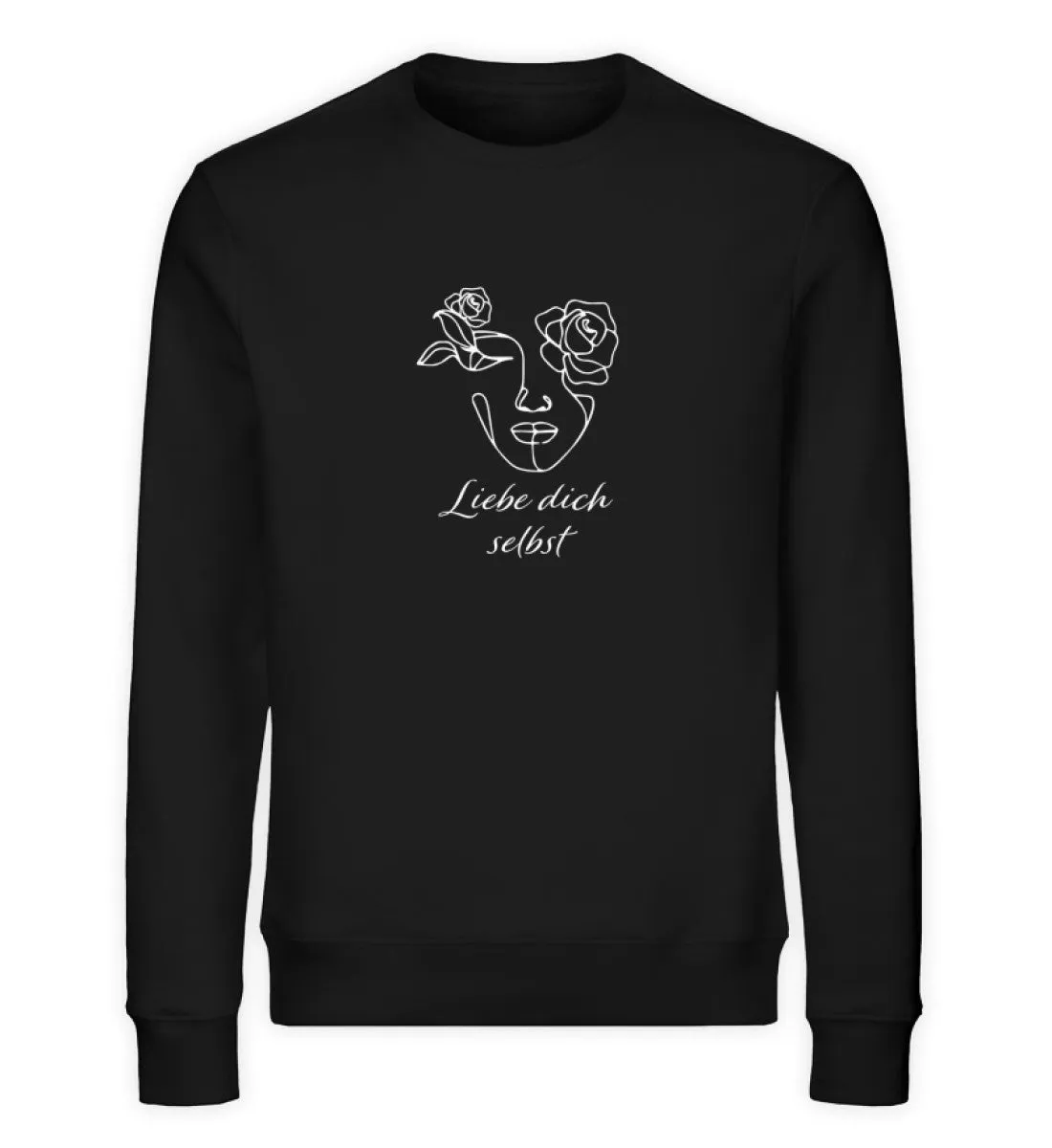 Liebe dich selbst Bio Sweatshirt Unisex