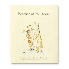 "Because Of You, Mom: - Book