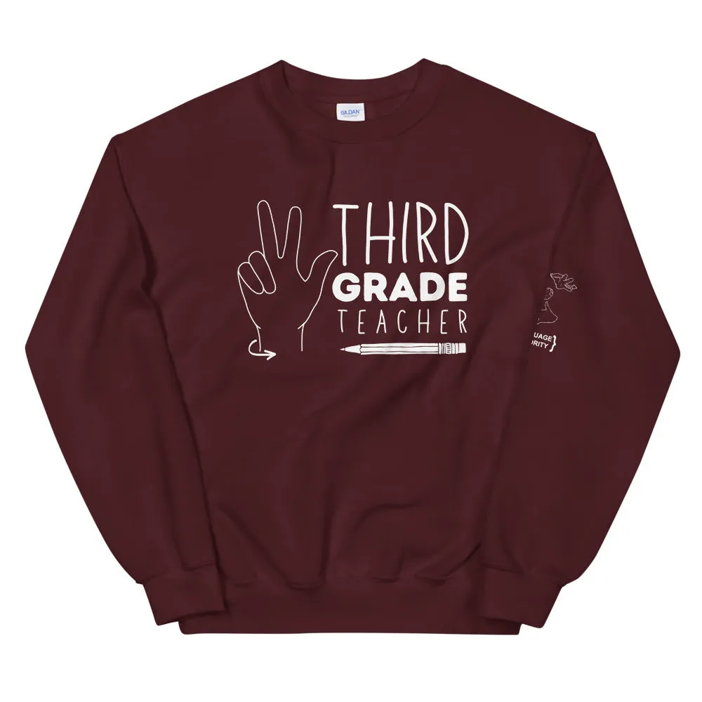 THIRD GRADE TEACHER Crew Neck Sweatshirt